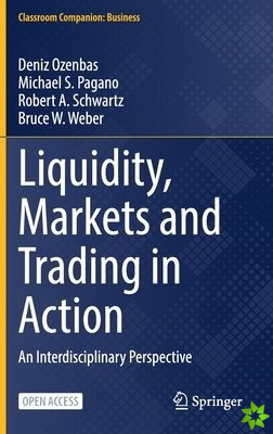 Liquidity, Markets and Trading in Action