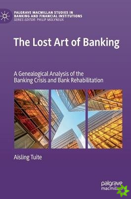 Lost Art of Banking