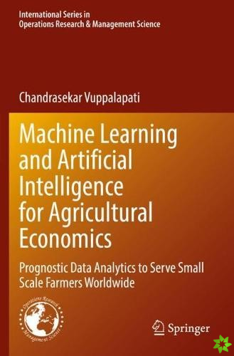 Machine Learning and Artificial Intelligence for Agricultural Economics
