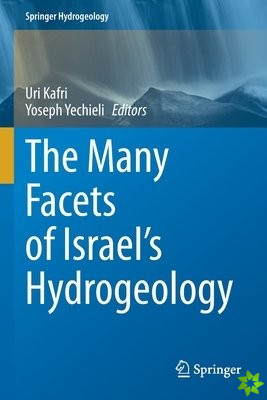 Many Facets of Israel's Hydrogeology