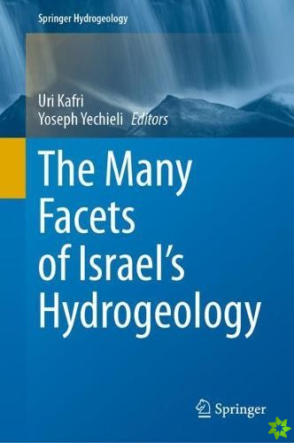 Many Facets of Israel's Hydrogeology