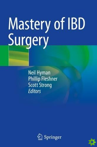 Mastery of IBD Surgery