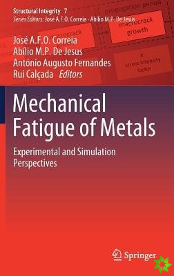 Mechanical Fatigue of Metals