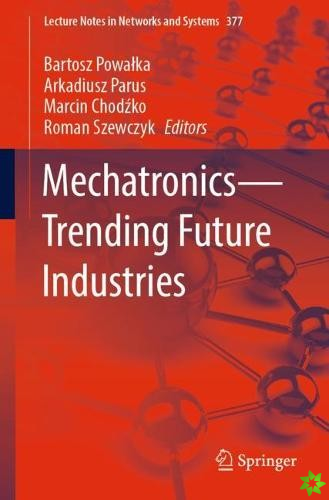 MechatronicsTrending Future Industries