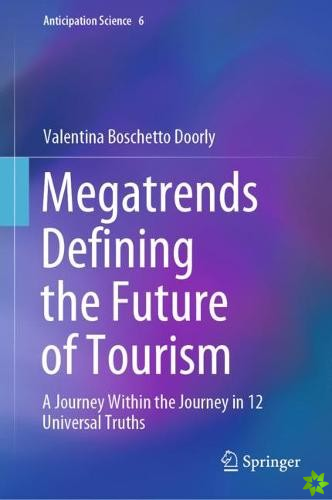 Megatrends Defining the Future of Tourism