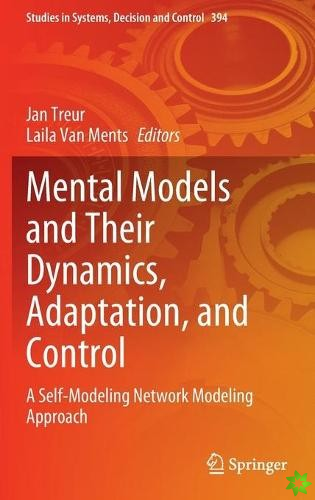 Mental Models and Their Dynamics, Adaptation, and Control