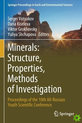Minerals: Structure, Properties, Methods of Investigation