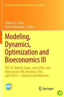 Modeling, Dynamics, Optimization and Bioeconomics III