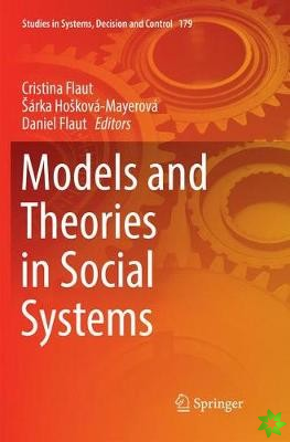 Models and Theories in Social Systems