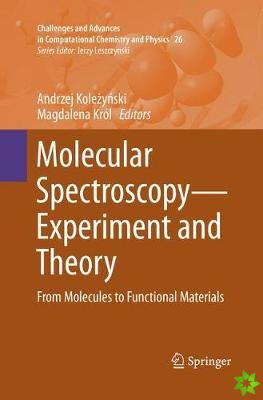 Molecular SpectroscopyExperiment and Theory