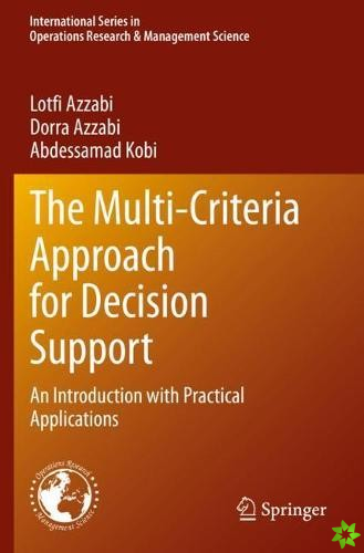 Multi-Criteria Approach for Decision Support