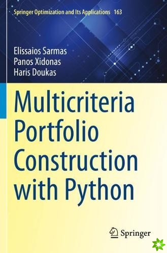 Multicriteria Portfolio Construction with Python