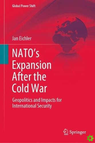 NATO's Expansion After the Cold War