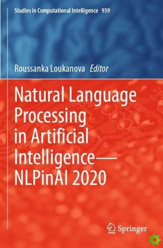 Natural Language Processing in Artificial Intelligence-NLPinAI 2020