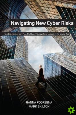 Navigating New Cyber Risks