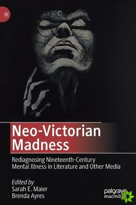 Neo-Victorian Madness