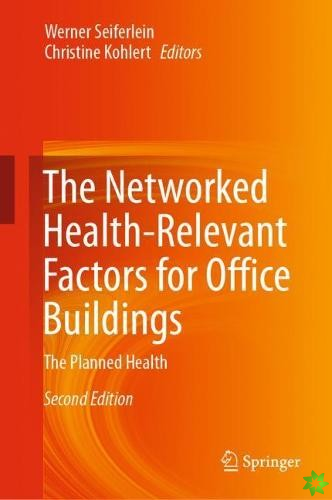 Networked Health-Relevant Factors for Office Buildings