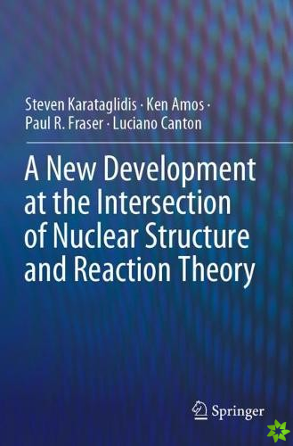 New Development at the Intersection of Nuclear Structure and Reaction Theory