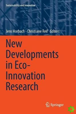 New Developments in Eco-Innovation Research