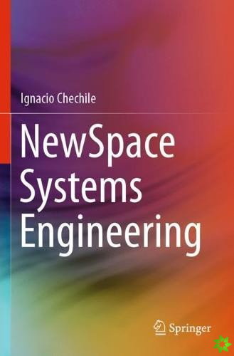 NewSpace Systems Engineering