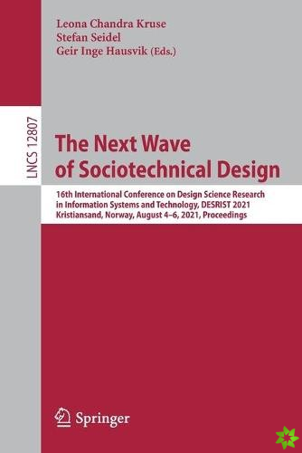 Next Wave of Sociotechnical Design