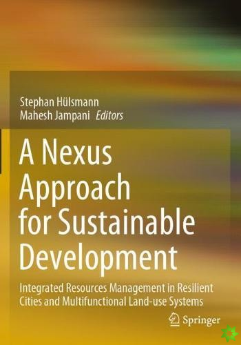 Nexus Approach for Sustainable Development