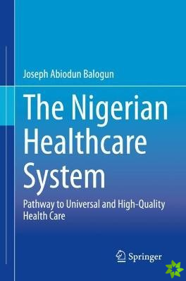 Nigerian Healthcare System