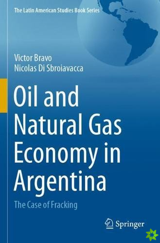 Oil and Natural Gas Economy in Argentina