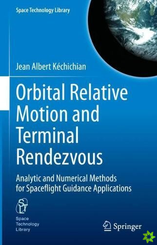 Orbital Relative Motion and Terminal Rendezvous