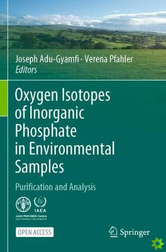 Oxygen Isotopes of Inorganic Phosphate in Environmental Samples