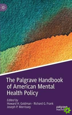 Palgrave Handbook of American Mental Health Policy
