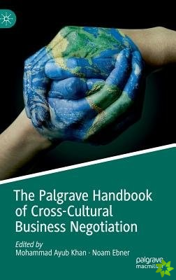 Palgrave Handbook of Cross-Cultural Business Negotiation