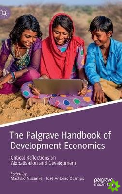 Palgrave Handbook of Development Economics