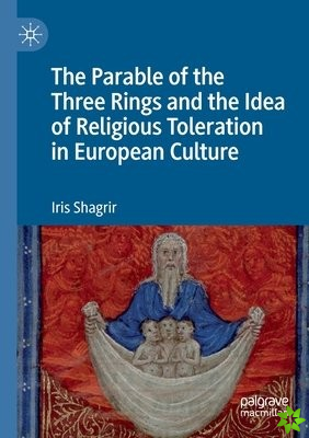Parable of the Three Rings and the Idea of Religious Toleration in European Culture