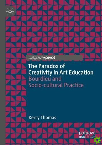 Paradox of Creativity in Art Education