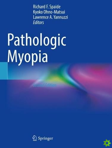 Pathologic Myopia