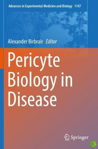 Pericyte Biology in Disease