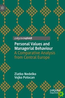 Personal Values and Managerial Behaviour