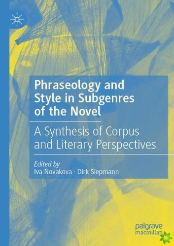 Phraseology and Style in Subgenres of the Novel