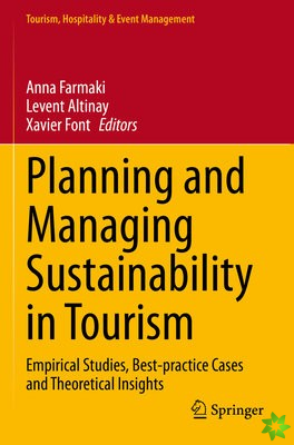 Planning and Managing Sustainability in Tourism