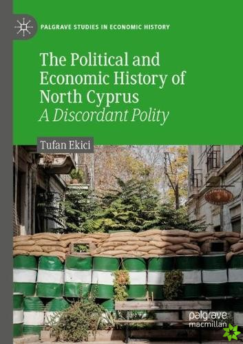 Political and Economic History of North Cyprus