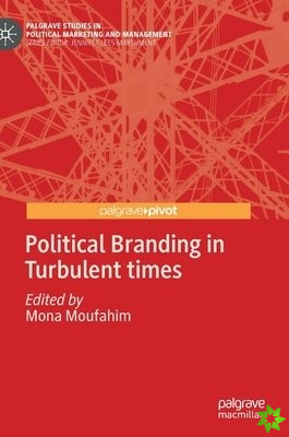 Political Branding in Turbulent times