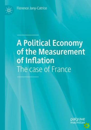 Political Economy of the Measurement of Inflation