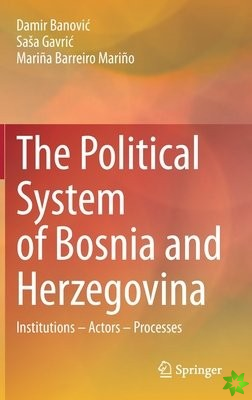 Political System of Bosnia and Herzegovina