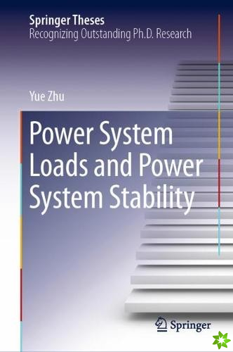 Power System Loads and Power System Stability