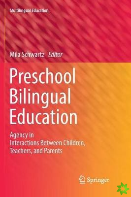 Preschool Bilingual Education