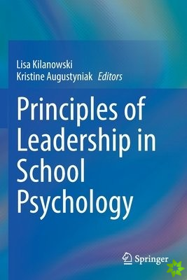 Principles of Leadership in School Psychology