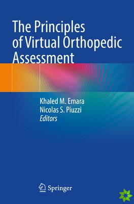 Principles of Virtual Orthopedic Assessment