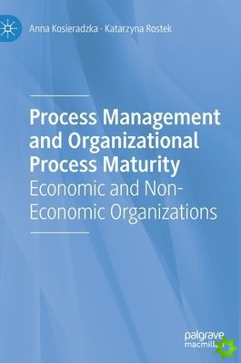 Process Management and Organizational Process Maturity