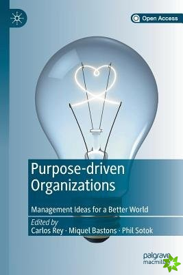 Purpose-driven Organizations